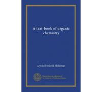 A text-book of organic chemistry