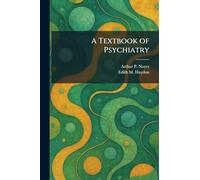 A Textbook of Psychiatry