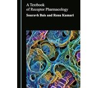 A Textbook of Receptor Pharmacology