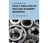 A Textbook on Fault Analysis of Rolling Element Bearings