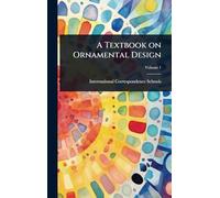 A Textbook on Ornamental Design