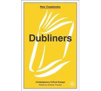 A. Thacker Dubliners (Tascabile) New Casebooks