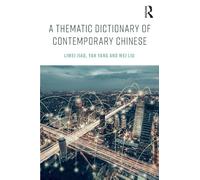 A Thematic Dictionary of Contemporary Chinese