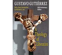 A Theology of Liberation: History, Politics, and Salvation