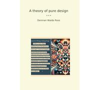 A theory of pure design