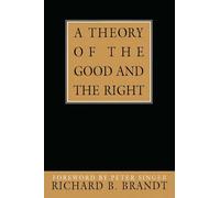 A Theory of the Good and the Right