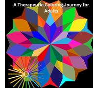 A Therapeutic Coloring Journey for Adults