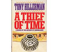 A Thief of Time by Tony Hillerman (1988-06-01)