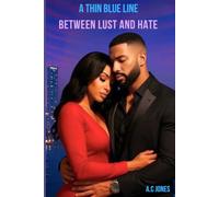 A Thin Blue Line Between Lust and Hate