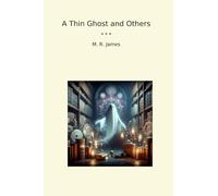 A Thin Ghost and Others