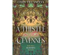 A Thistle in the Cevennes