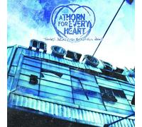 A Thorn for Every Heart - Things Aren'T So Beautiful Now