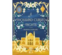 A Thousand Cursed Nights: 1