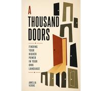 A Thousand Doors: Finding Your Higher Power in Your Own Language