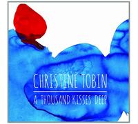 Christine Tobin A Thousand Kisses Deep (CD) Album