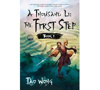 A Thousand Li: the First Step: A Cultivation Novel: Book 1 of A Thousand Li