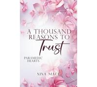 A Thousand Reasons To Trust