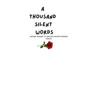 A Thousand Silent Words: A Blank Journal to Capture Thoughts Beyond Speech