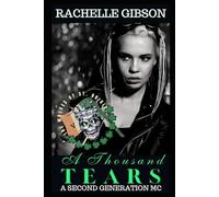 A Thousand Tears: The Wolves of Saint Brigid Chapter Five, A Second Generation MC: 5