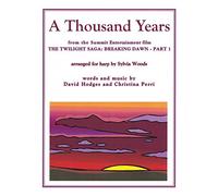 A Thousand Years from the Twilight Saga: Breaking Dawn, Part 1: Arranged for Harp