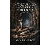 A THOUSAND YEARS OF BLOOD