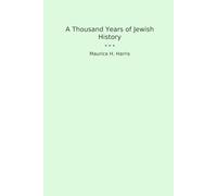 A Thousand Years of Jewish History