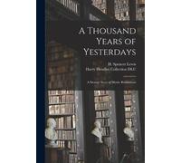 A Thousand Years of Yesterdays (Tascabile)