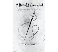 A Thread I Can't Hold Suffocating from the Inside out