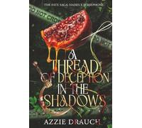 A Thread of Deception in the Shadows