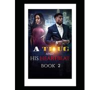 A Thug and His Heartbeat Book 3: The Echo's of Vengeance