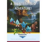 A Thunderstorm Adventure: Join the Raindrops on a Stormy Day in Raintasticville