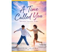 A Time Called You: Rhymes Across Time