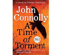 A time of torment: John Connolly