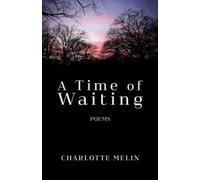 A Time of Waiting: Poems