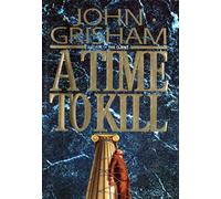 A Time to Kill: 1
