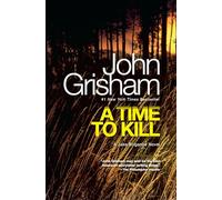 John Grisham A Time to Kill (Tascabile) Jake Brigance