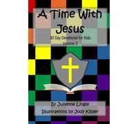 A Time with Jesus: Volume 3