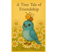 A Tiny Tale of Friendship