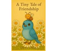 A Tiny Tale of Friendship