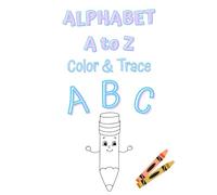 A to Z Alphabet Color & Trace