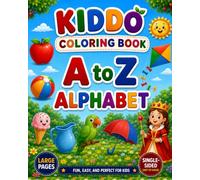 A to Z Alphabet Coloring Book: Fun and Easy Alphabet Coloring Pages for Kids Ages 3+ | Learn Alphabets | Single sided Easy to Color