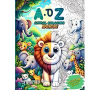 A to Z Animal Coloring Adventure: Fun and Engaging Coloring Book for Kids, 26 Adorable Animals to Color!