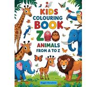 A to Z Animal Coloring Book for Kids: Fun Alphabet Learning with Cute Jungle and Zoo Animals | Perfect Early Learning Activity Book for Ages 3-7 | Educational, Fun & Creative Coloring book for Kids