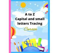 A to Z Capital and small letters Tracing Cursive: Fun & Educational Tracing Practice with Animals, Shapes, and Alphabet Pronunciation - For Kids Ages 3+