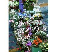 A to Z Flower Coloring Book