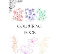 A to Z Flower Coloring Book: Educational Alphabet Activities for Young Learners: Learn ABCs with Beautiful Flower Designs and Engaging Activities