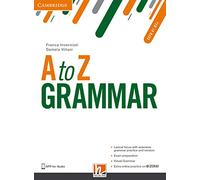 A to Z grammar. Student’s book. Per le Scuole superiori. Con espansione online