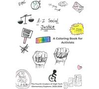A to Z of Social Justice: A Coloring Book for Activists