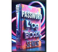 A to Z Password Log Book Manager: The Complete Offline Organizer for Digital Life (WiFi, Banking, Apps & More) For All