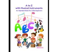 A to Z with Historical Monuments: An Alphabet Book for Little Explorers: 8